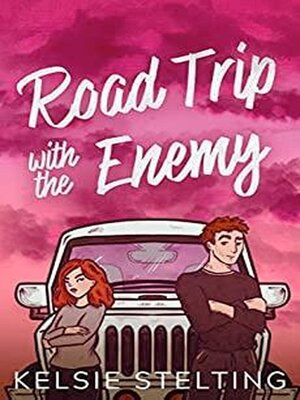 cover image of Road Trip with the Enemy